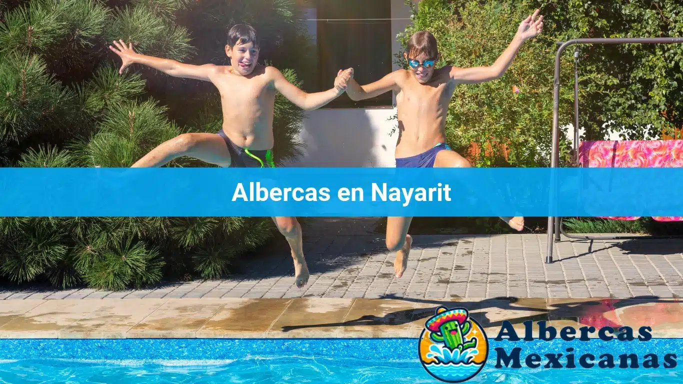 Albercas en Nayarit